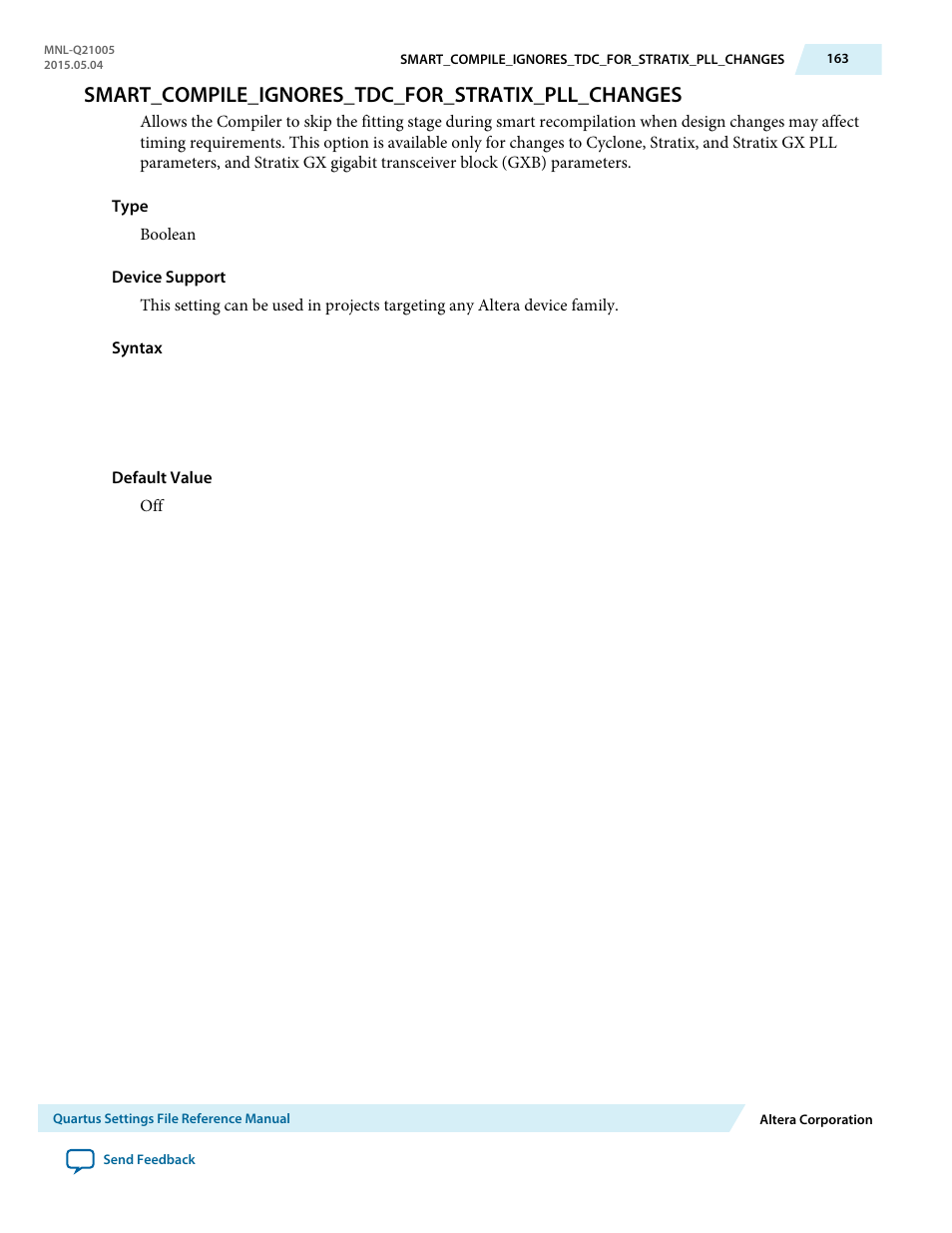 Smart_compile_ignores_tdc_for_stratix_pll_changes | Altera Quartus II Settings File User Manual | Page 163 / 1344