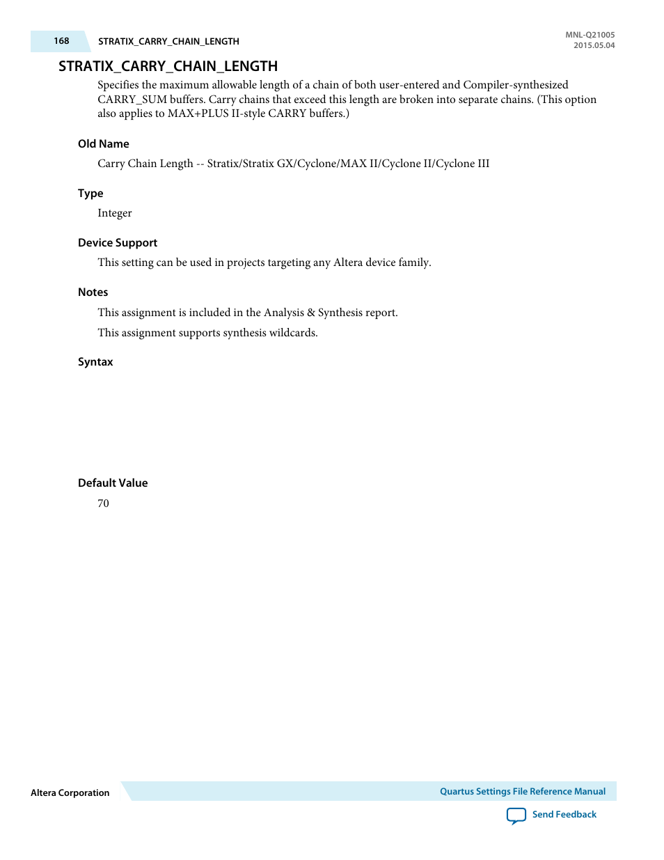 Stratix_carry_chain_length | Altera Quartus II Settings File User Manual | Page 168 / 1344