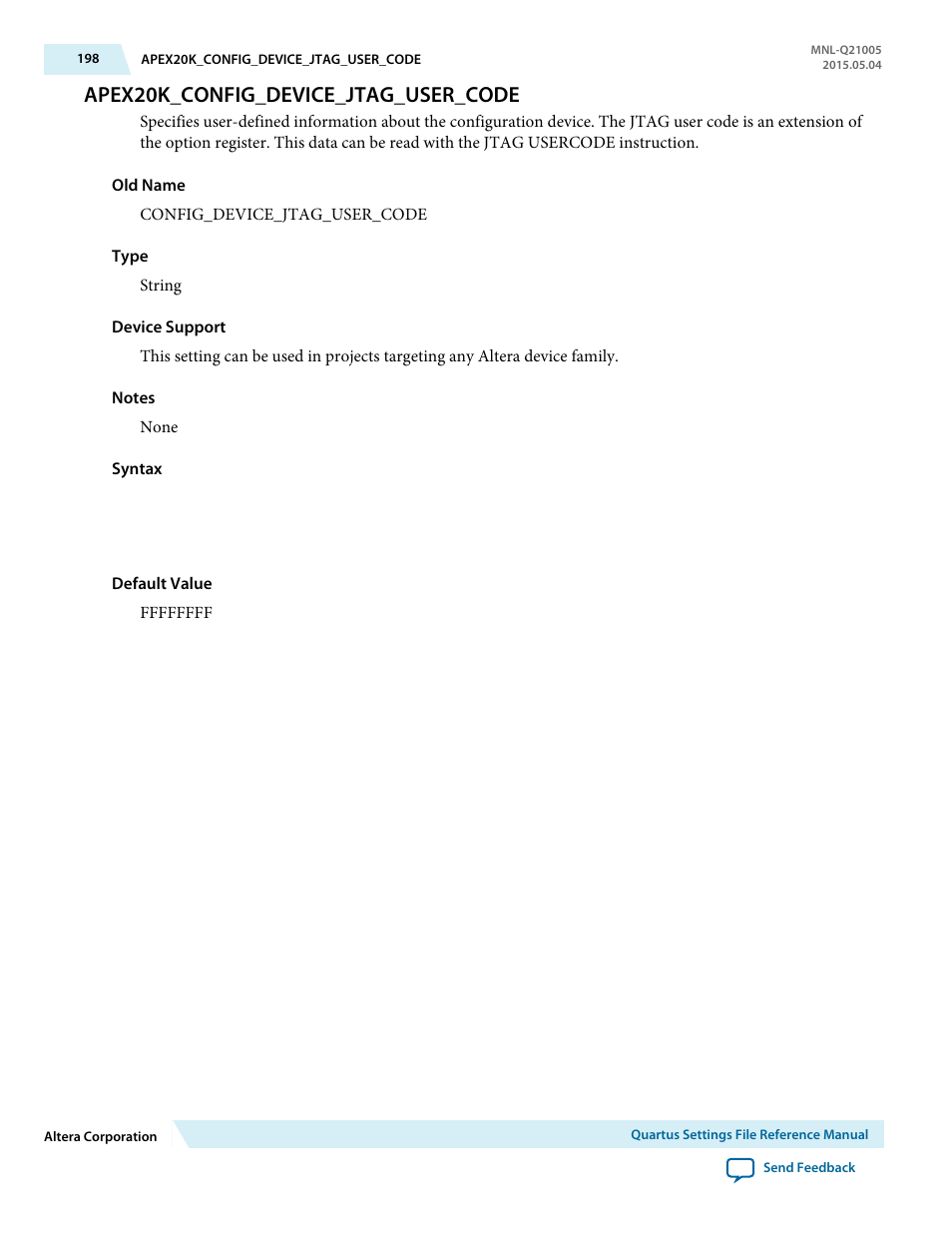Apex20k_config_device_jtag_user_code | Altera Quartus II Settings File User Manual | Page 198 / 1344