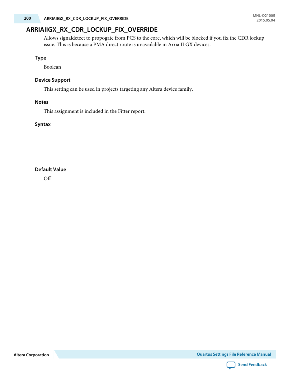 Arriaiigx_rx_cdr_lockup_fix_override | Altera Quartus II Settings File User Manual | Page 200 / 1344