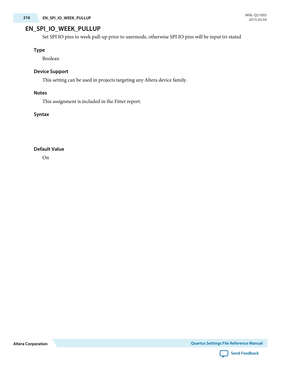 En_spi_io_week_pullup | Altera Quartus II Settings File User Manual | Page 216 / 1344