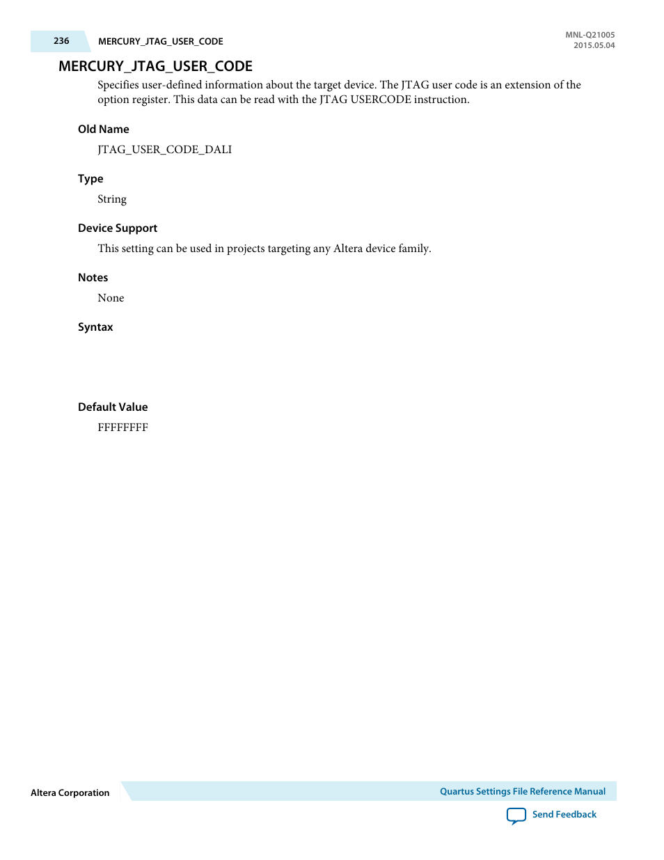 Mercury_jtag_user_code | Altera Quartus II Settings File User Manual | Page 236 / 1344