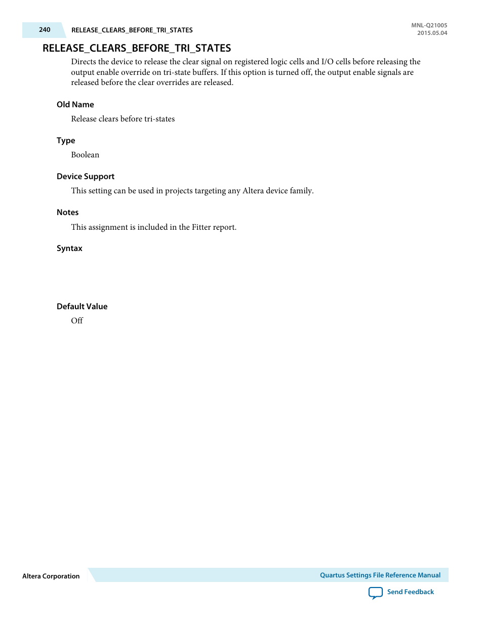 Release_clears_before_tri_states | Altera Quartus II Settings File User Manual | Page 240 / 1344