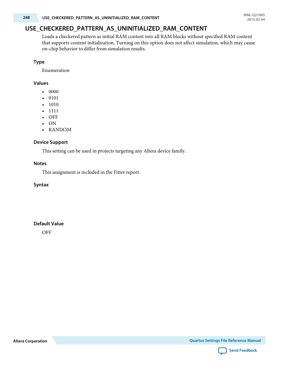 Use_checkered_pattern_as_uninitialized_ram_content | Altera Quartus II Settings File User Manual | Page 248 / 1344