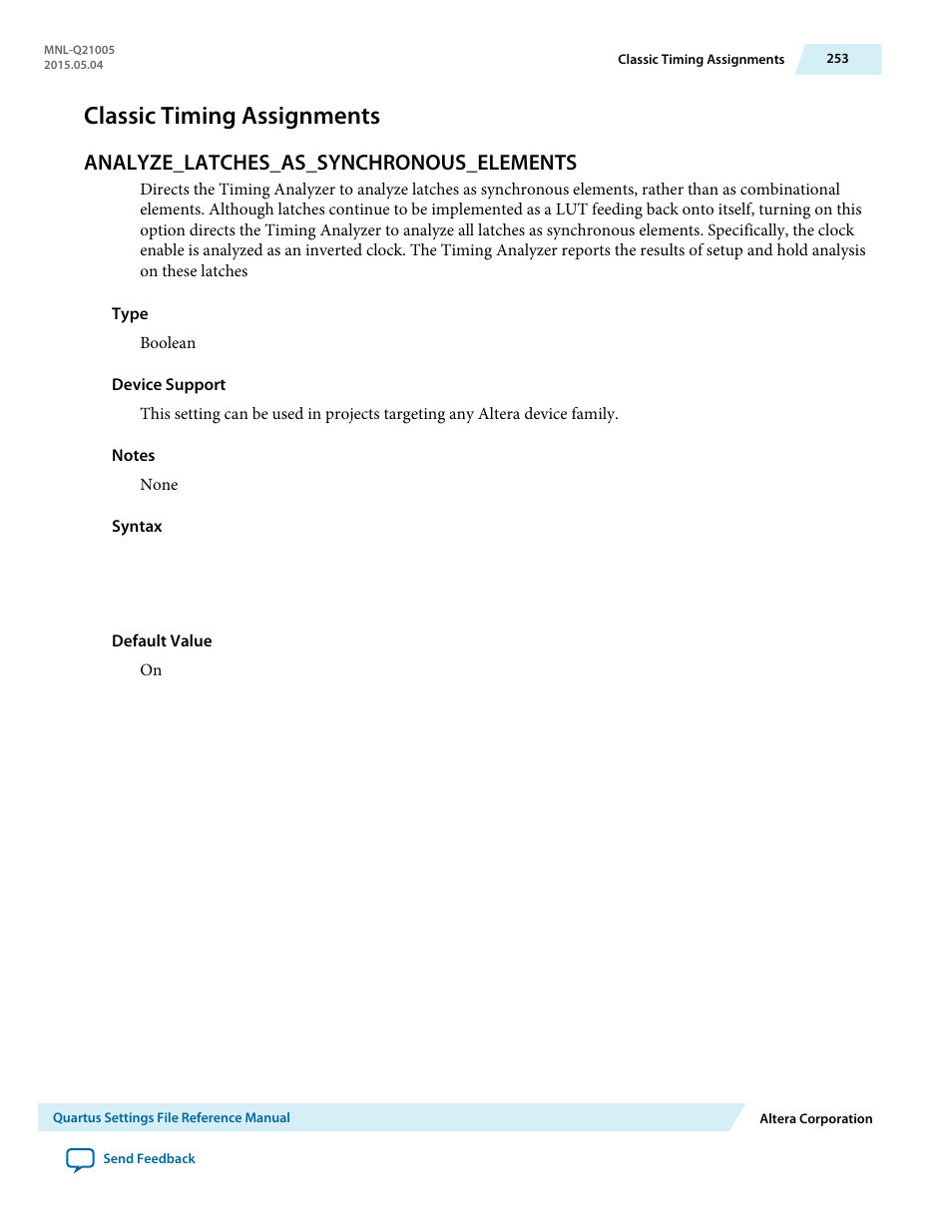 Classic timing assignments, Analyze_latches_as_synchronous_elements | Altera Quartus II Settings File User Manual | Page 253 / 1344