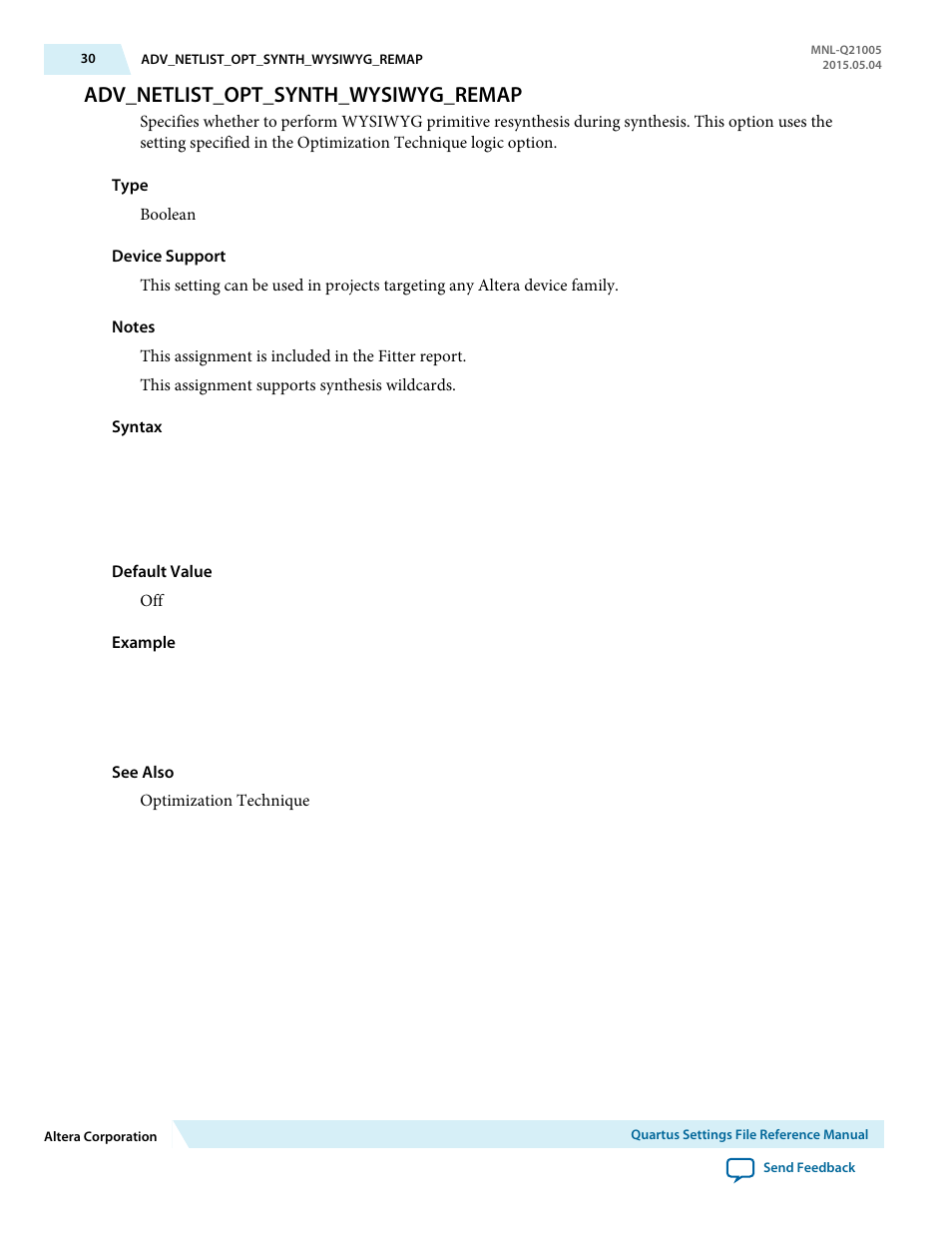 Adv_netlist_opt_synth_wysiwyg_remap | Altera Quartus II Settings File User Manual | Page 30 / 1344