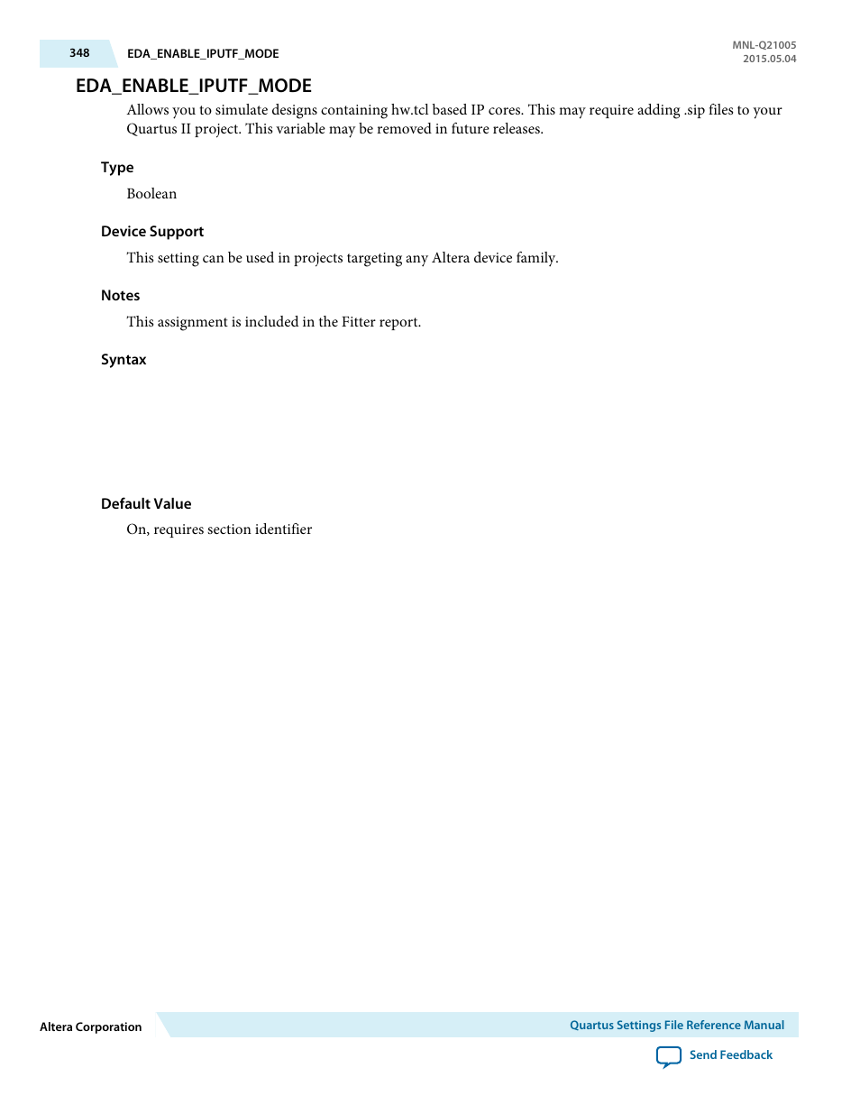 Eda_enable_iputf_mode | Altera Quartus II Settings File User Manual | Page 348 / 1344