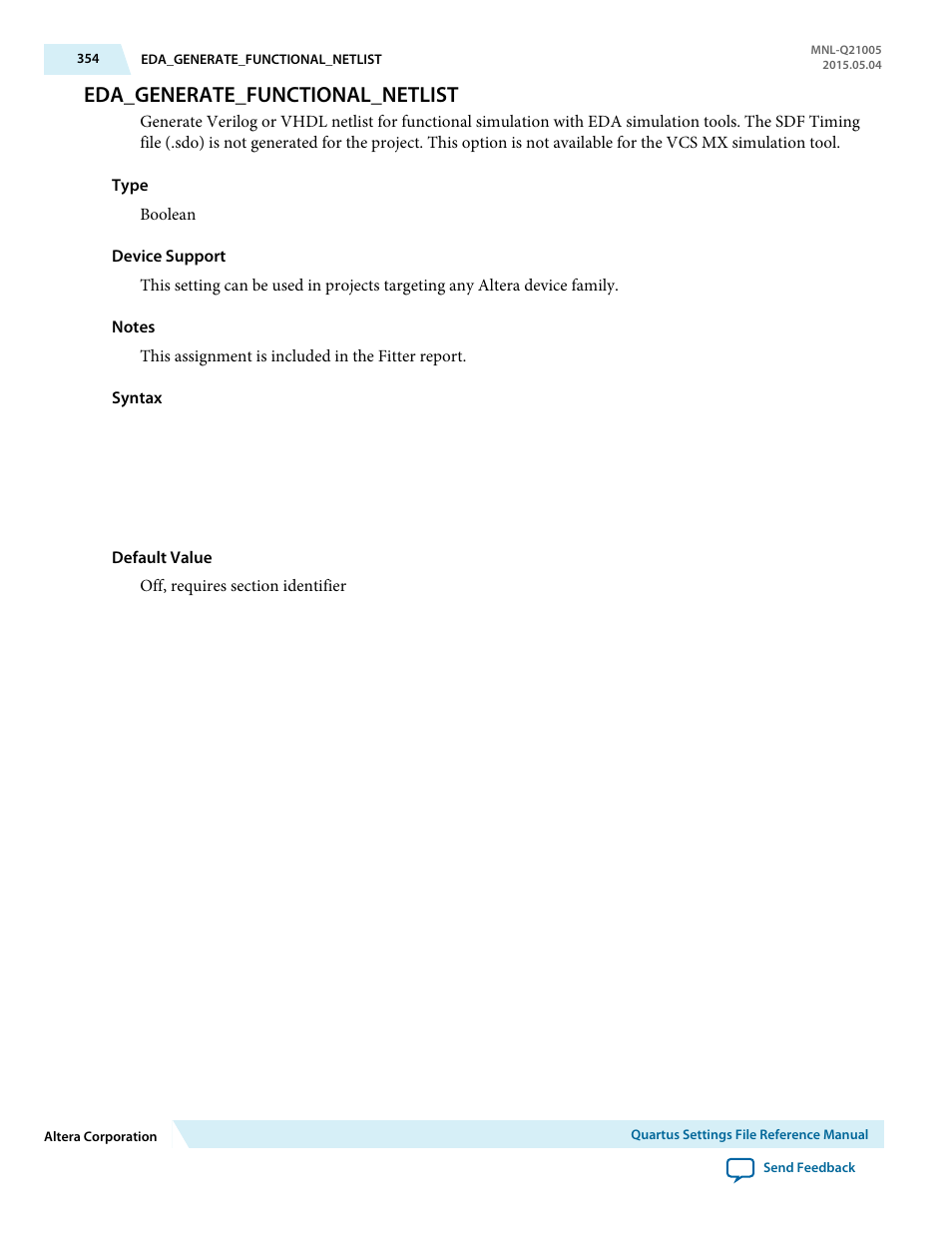 Eda_generate_functional_netlist | Altera Quartus II Settings File User Manual | Page 354 / 1344