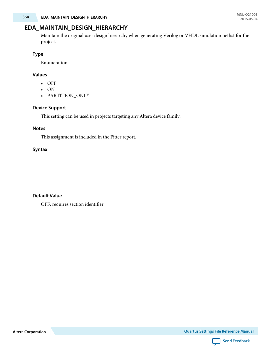 Eda_maintain_design_hierarchy | Altera Quartus II Settings File User Manual | Page 364 / 1344