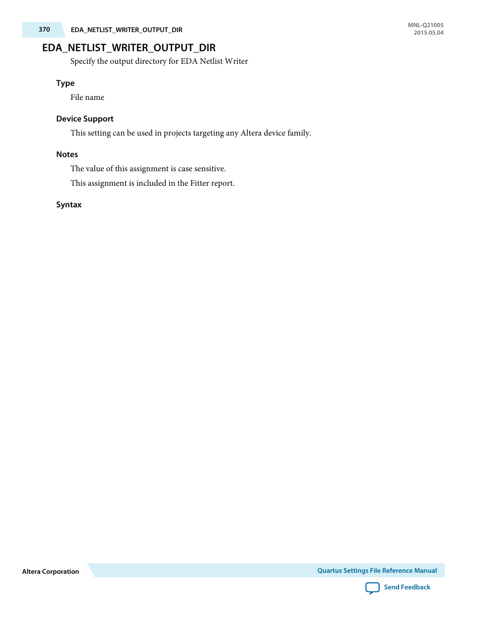 Eda_netlist_writer_output_dir | Altera Quartus II Settings File User Manual | Page 370 / 1344