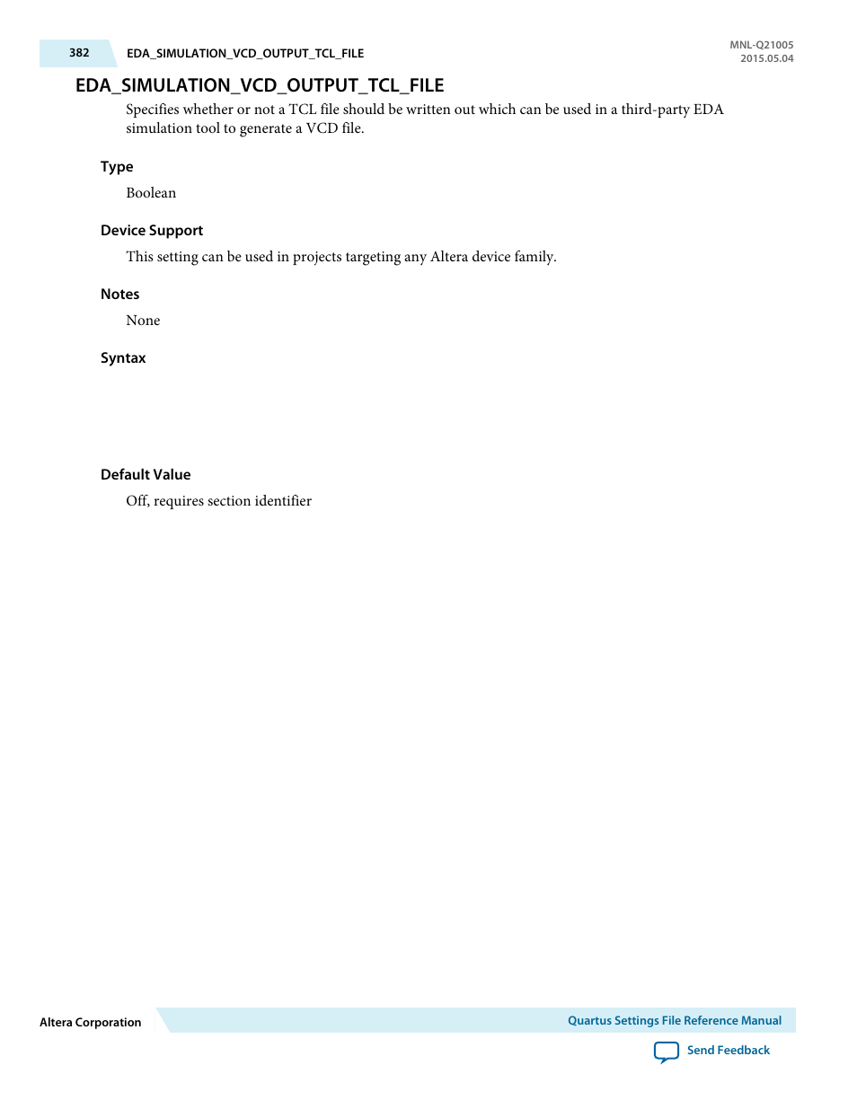 Eda_simulation_vcd_output_tcl_file | Altera Quartus II Settings File User Manual | Page 382 / 1344