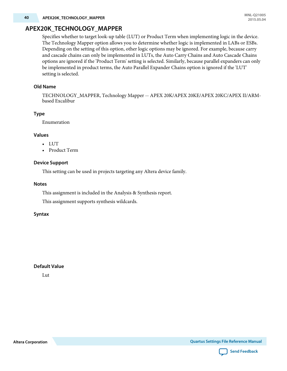 Apex20k_technology_mapper | Altera Quartus II Settings File User Manual | Page 40 / 1344