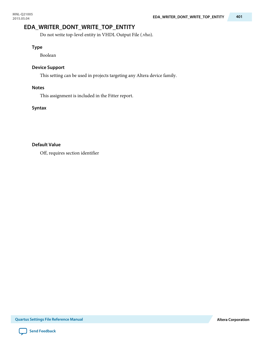 Eda_writer_dont_write_top_entity | Altera Quartus II Settings File User Manual | Page 401 / 1344