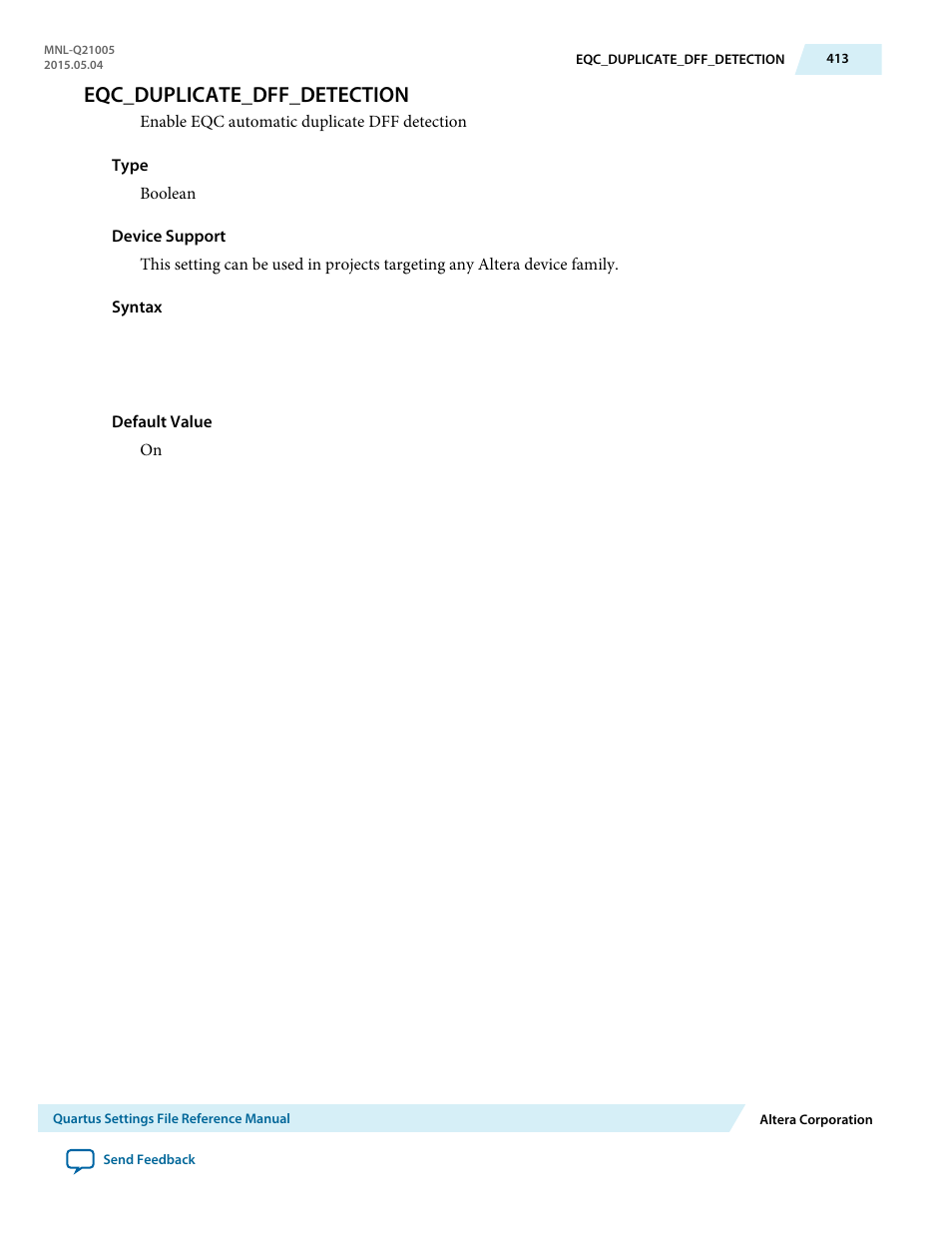 Eqc_duplicate_dff_detection | Altera Quartus II Settings File User Manual | Page 413 / 1344