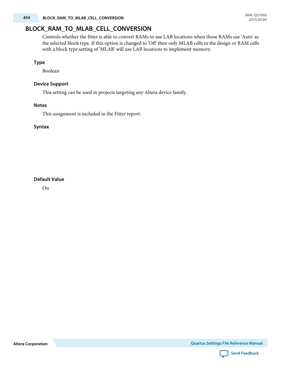 Block_ram_to_mlab_cell_conversion | Altera Quartus II Settings File User Manual | Page 454 / 1344