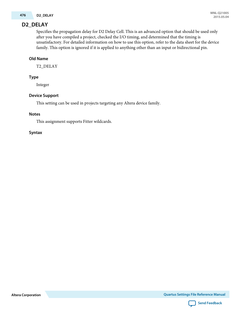 D2_delay | Altera Quartus II Settings File User Manual | Page 476 / 1344