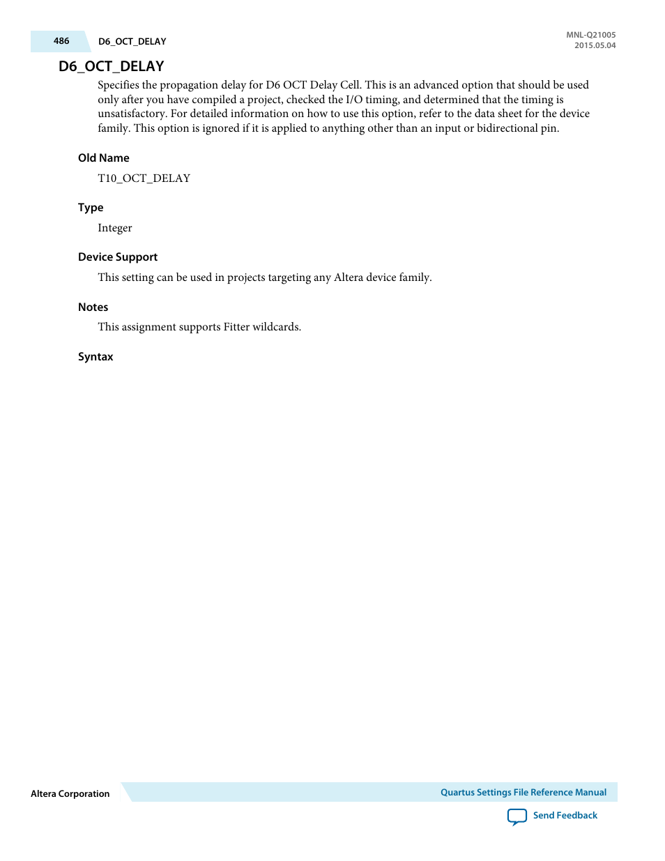 D6_oct_delay | Altera Quartus II Settings File User Manual | Page 486 / 1344
