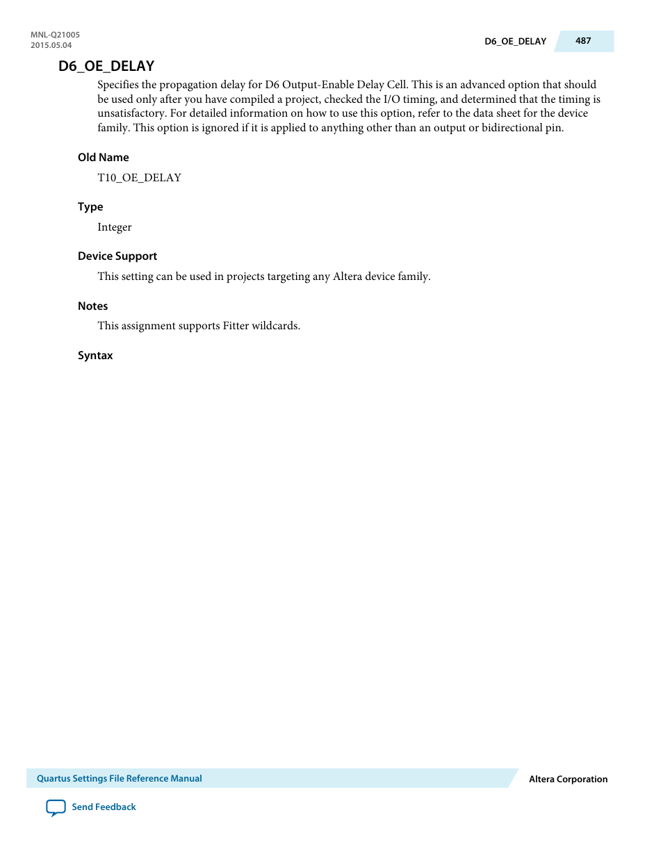 D6_oe_delay | Altera Quartus II Settings File User Manual | Page 487 / 1344