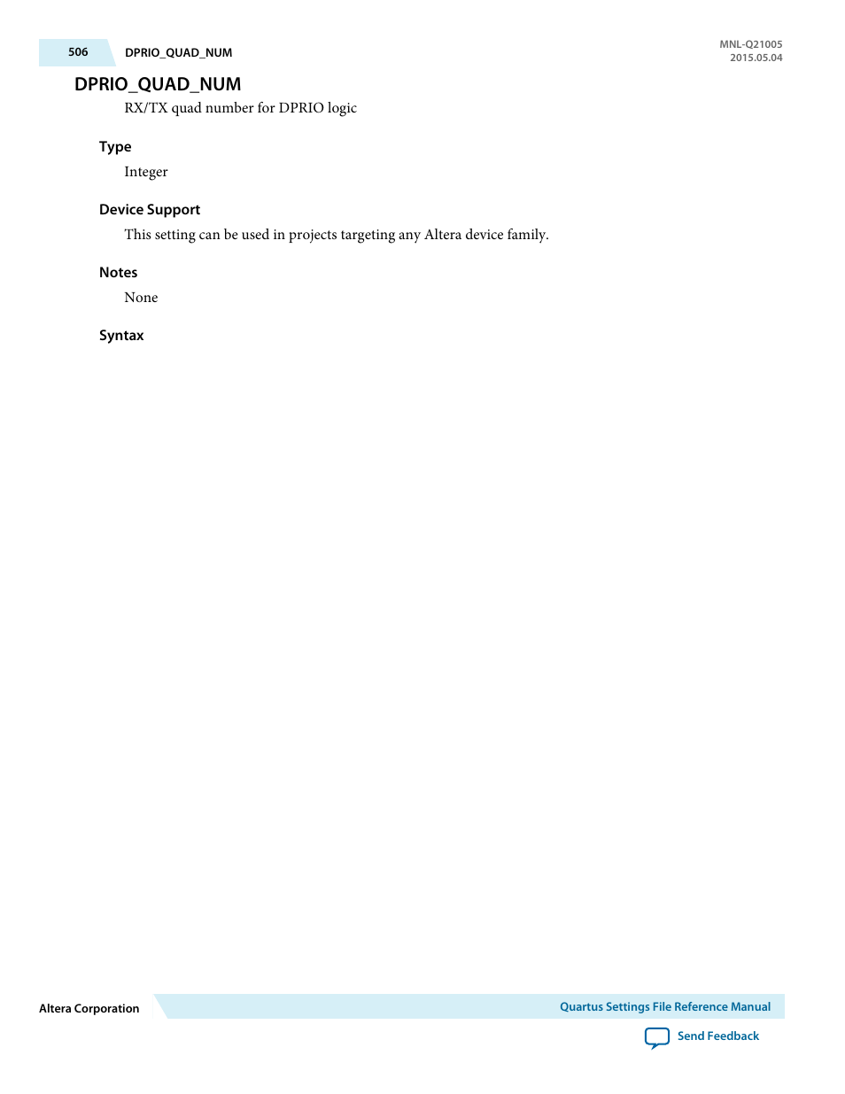 Dprio_quad_num | Altera Quartus II Settings File User Manual | Page 506 / 1344
