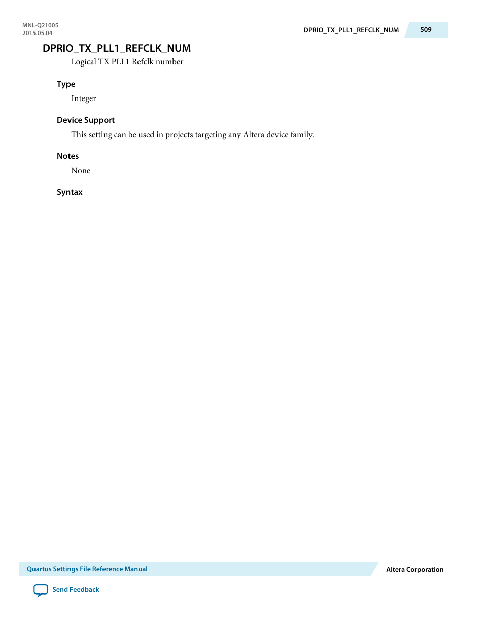 Dprio_tx_pll1_refclk_num | Altera Quartus II Settings File User Manual | Page 509 / 1344