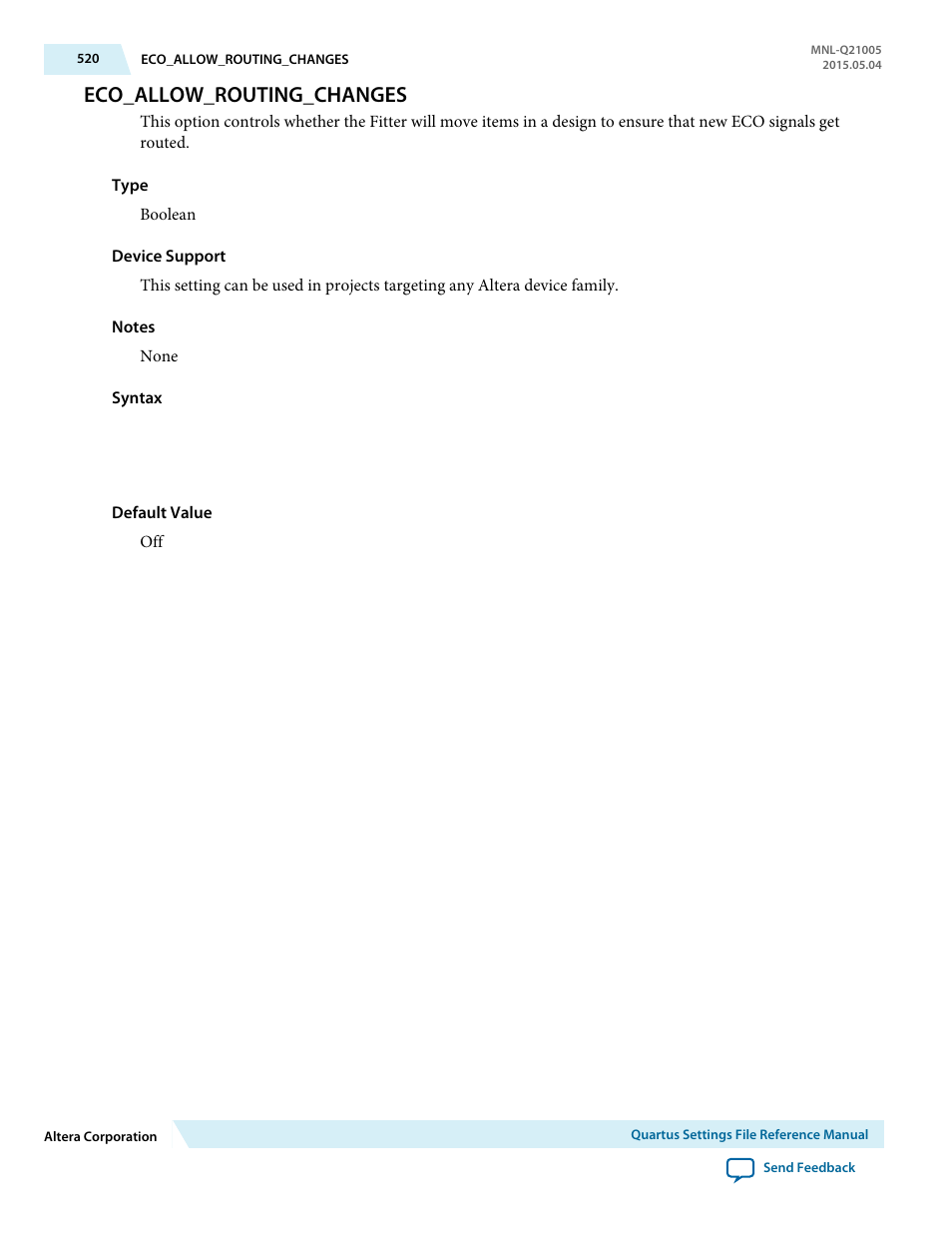 Eco_allow_routing_changes | Altera Quartus II Settings File User Manual | Page 520 / 1344