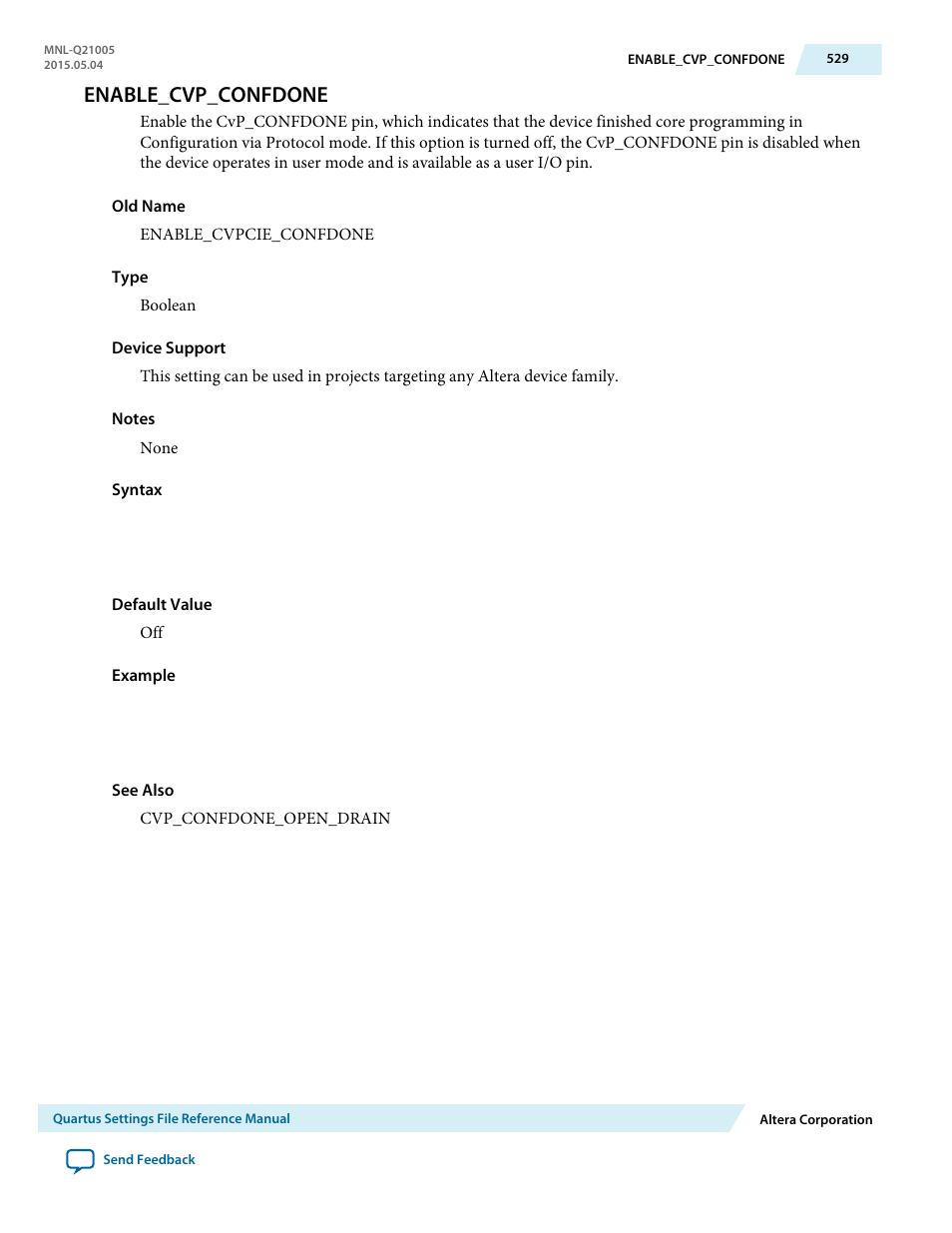 Enable_cvp_confdone | Altera Quartus II Settings File User Manual | Page 529 / 1344