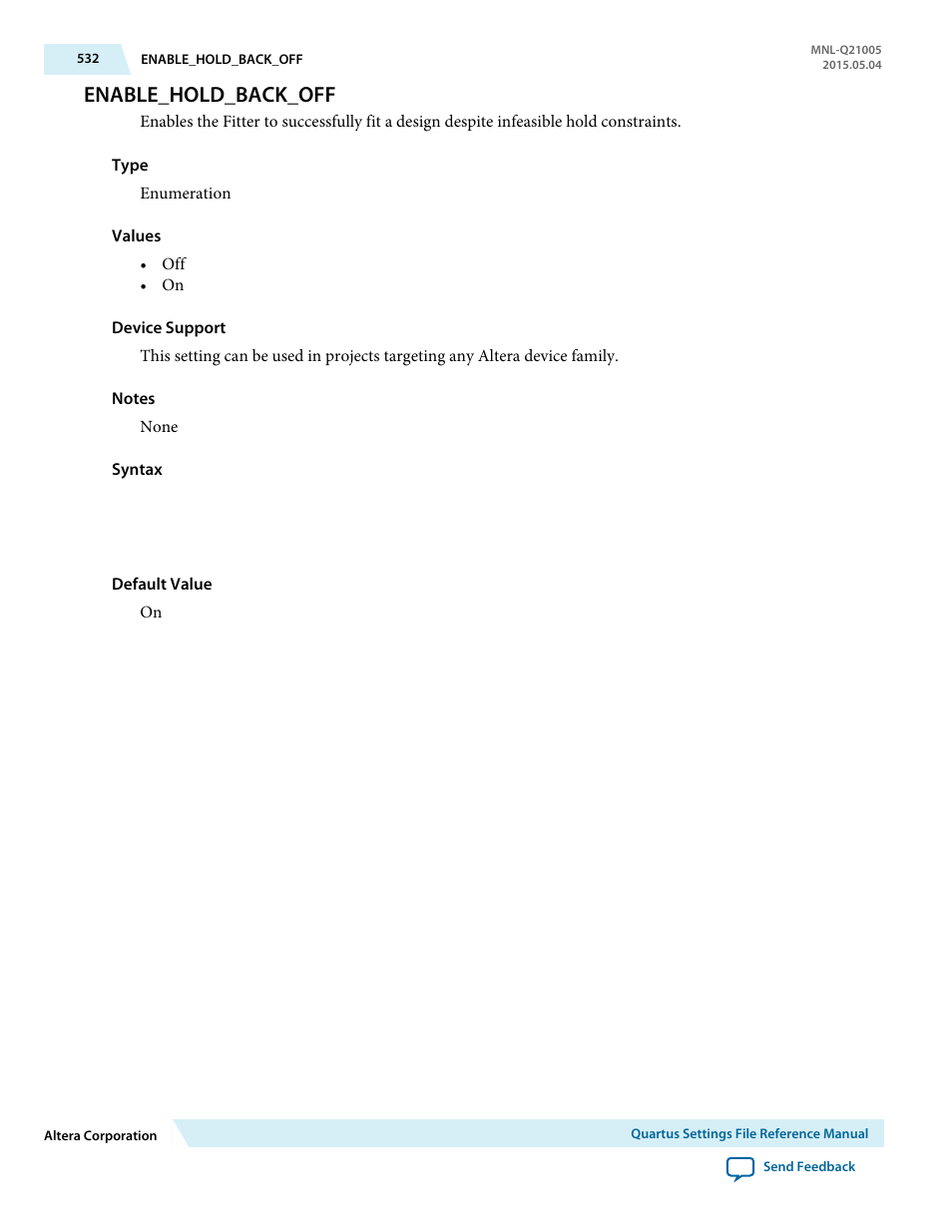 Enable_hold_back_off | Altera Quartus II Settings File User Manual | Page 532 / 1344