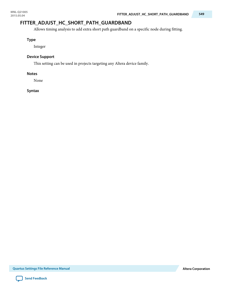 Fitter_adjust_hc_short_path_guardband | Altera Quartus II Settings File User Manual | Page 549 / 1344