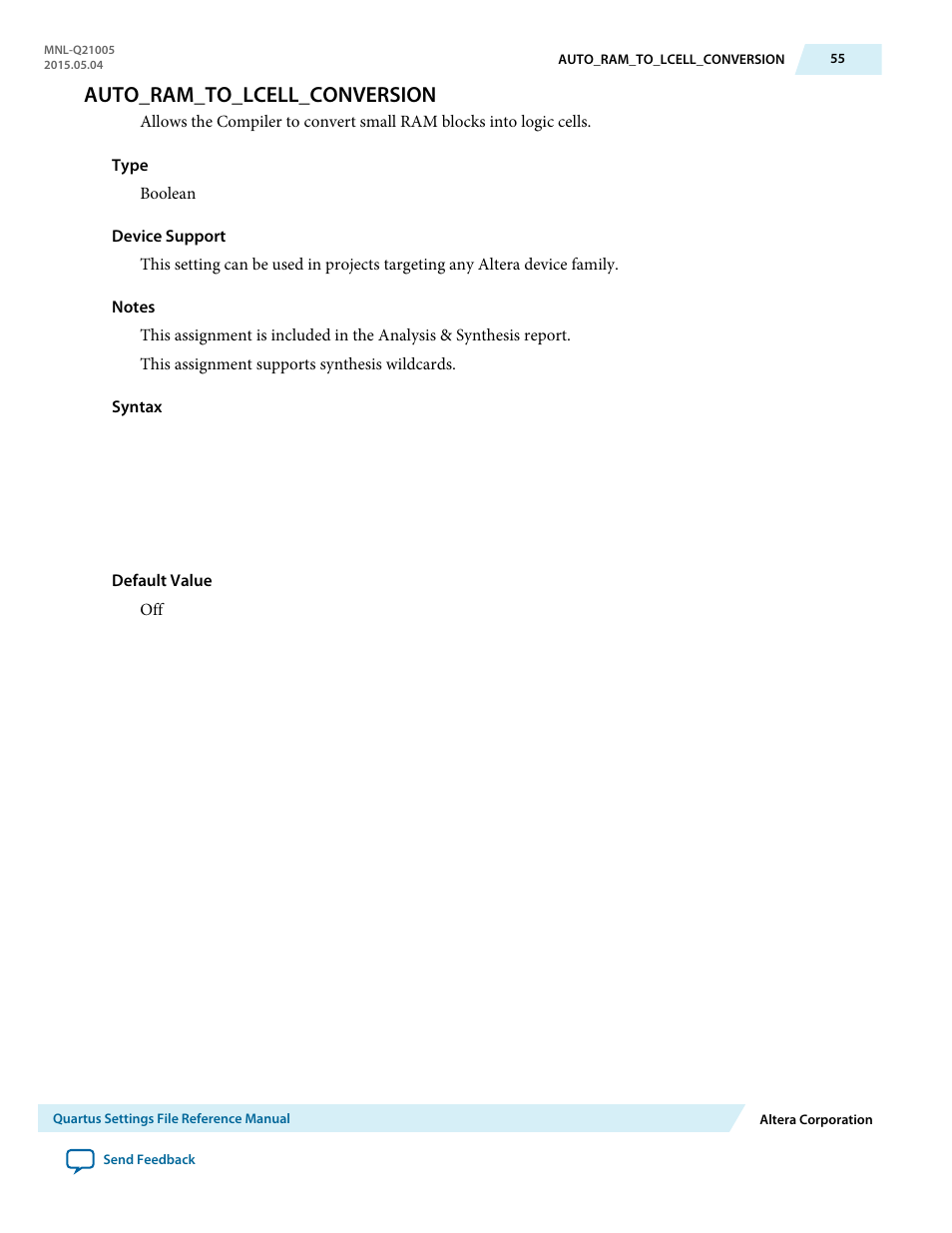 Auto_ram_to_lcell_conversion | Altera Quartus II Settings File User Manual | Page 55 / 1344