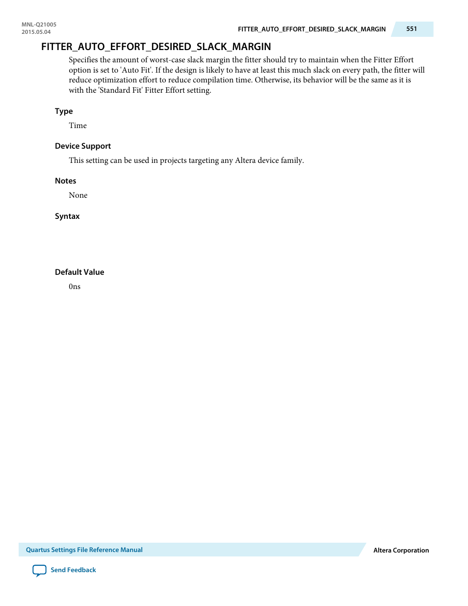 Fitter_auto_effort_desired_slack_margin | Altera Quartus II Settings File User Manual | Page 551 / 1344