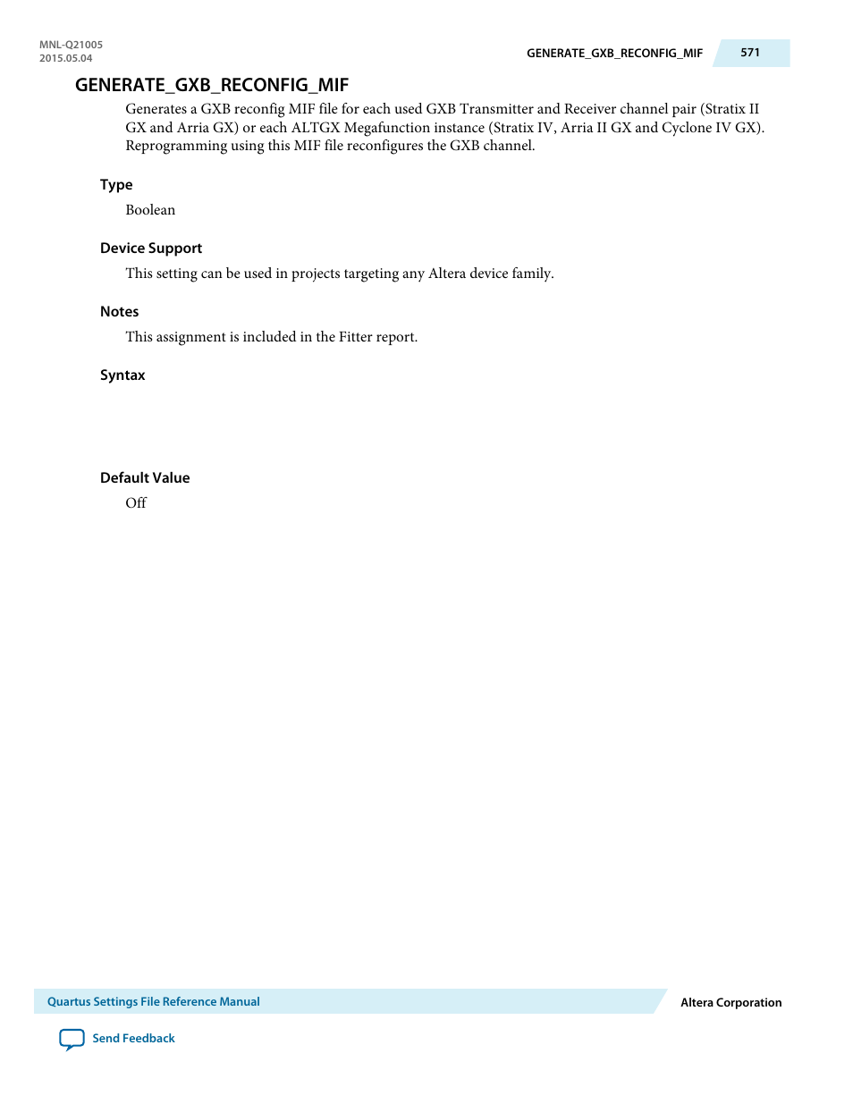 Generate_gxb_reconfig_mif | Altera Quartus II Settings File User Manual | Page 571 / 1344