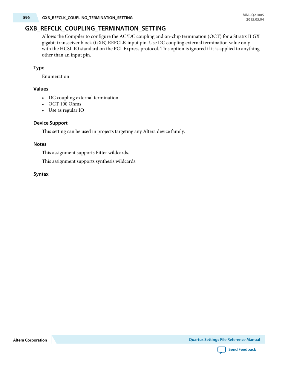 Gxb_refclk_coupling_termination_setting | Altera Quartus II Settings File User Manual | Page 596 / 1344