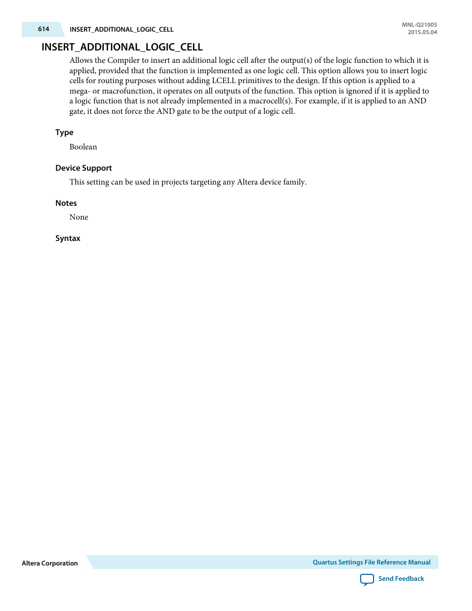 Insert_additional_logic_cell | Altera Quartus II Settings File User Manual | Page 614 / 1344