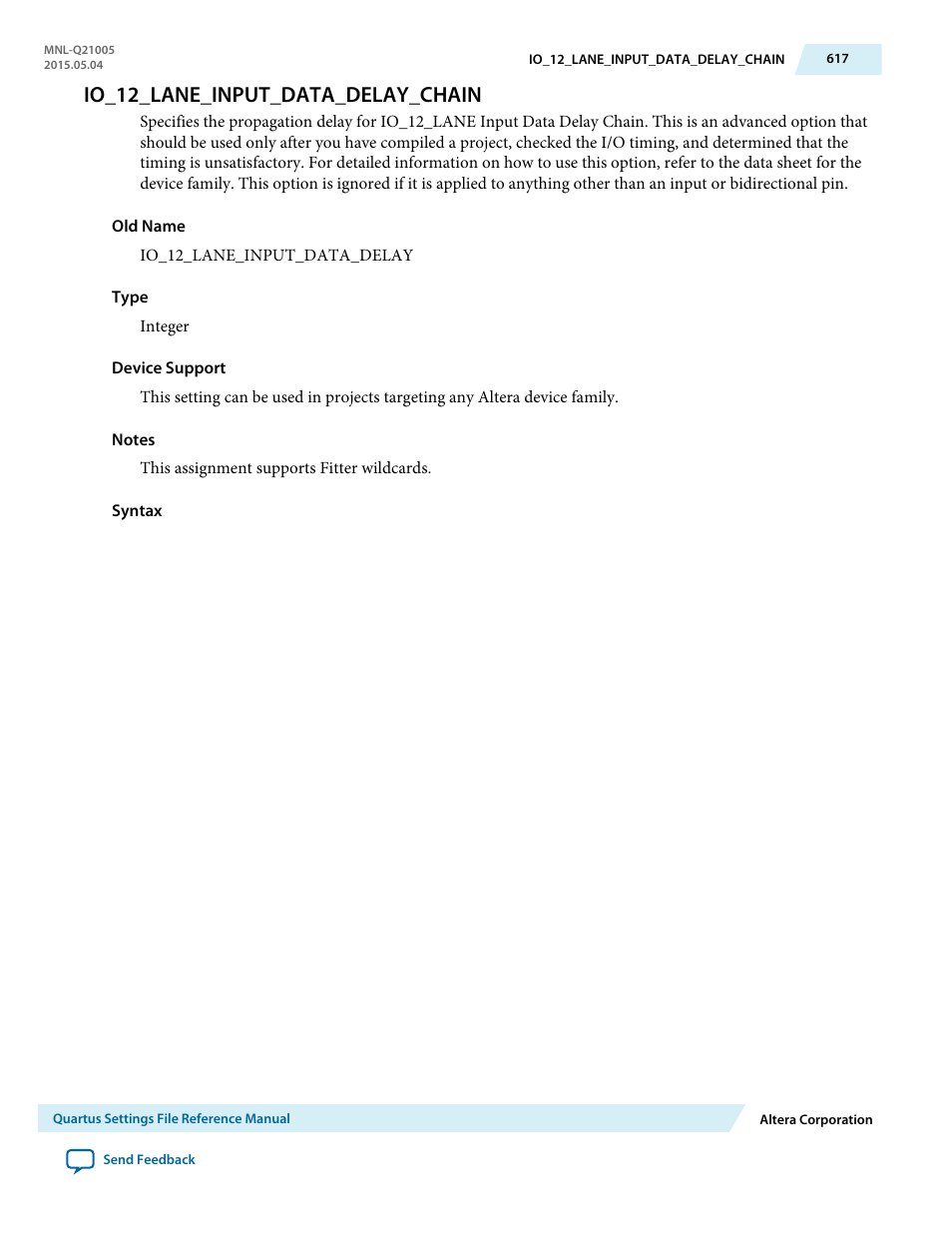 Io_12_lane_input_data_delay_chain | Altera Quartus II Settings File User Manual | Page 617 / 1344