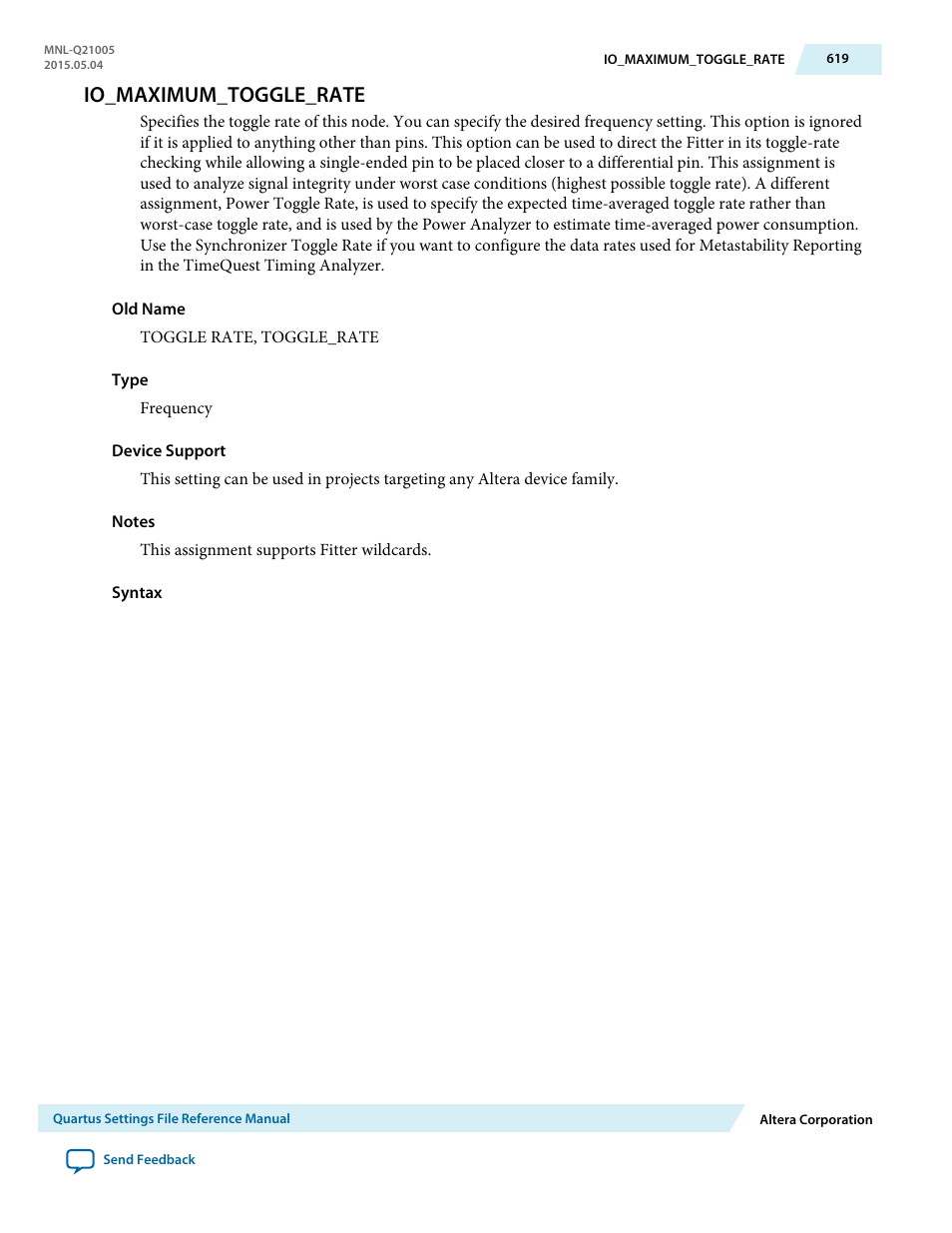 Io_maximum_toggle_rate | Altera Quartus II Settings File User Manual | Page 619 / 1344