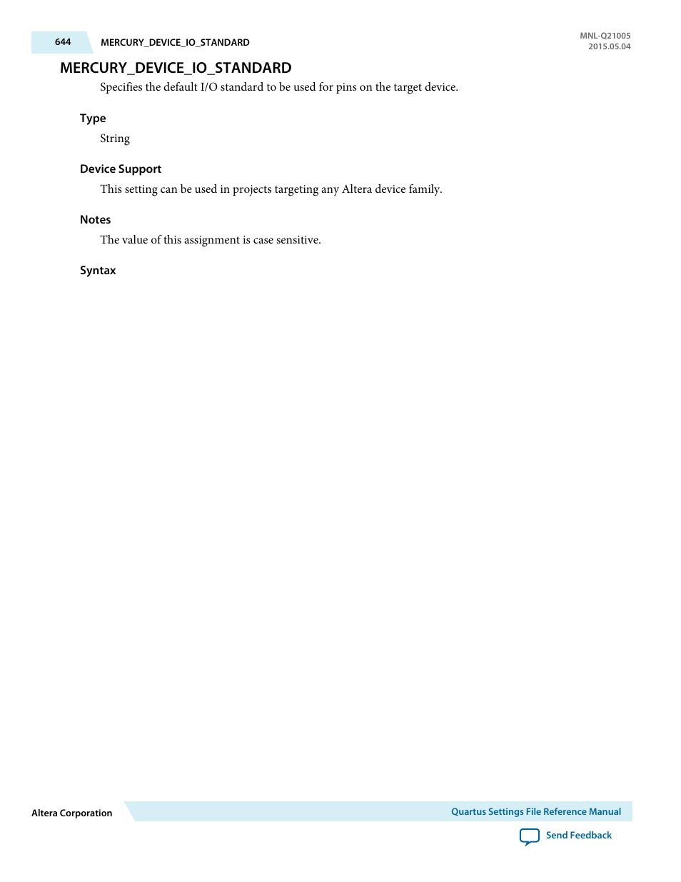 Mercury_device_io_standard | Altera Quartus II Settings File User Manual | Page 644 / 1344
