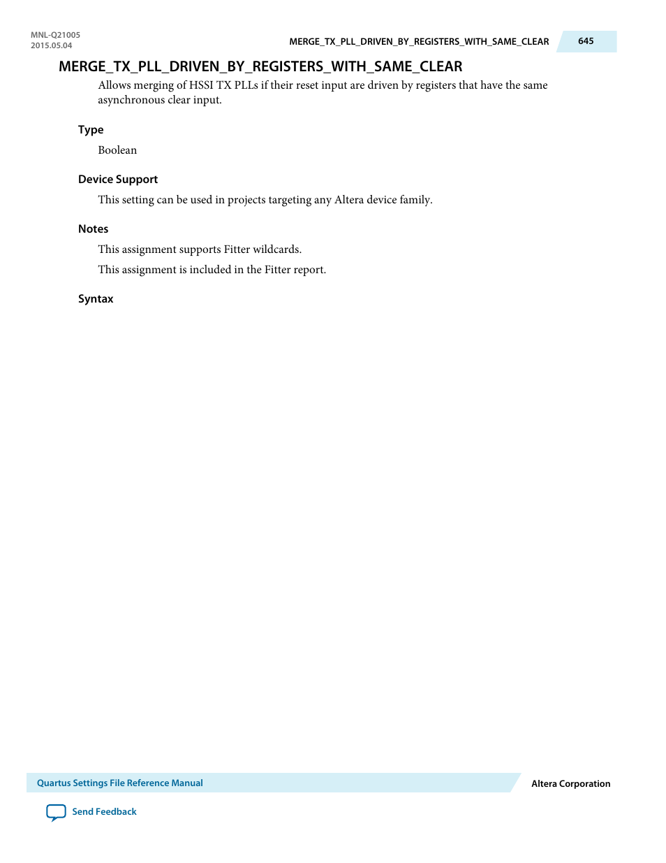 Merge_tx_pll_driven_by_registers_with_same_clear | Altera Quartus II Settings File User Manual | Page 645 / 1344
