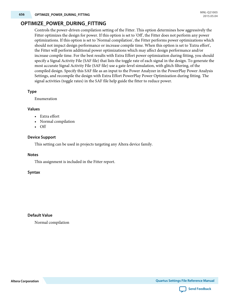 Optimize_power_during_fitting | Altera Quartus II Settings File User Manual | Page 656 / 1344