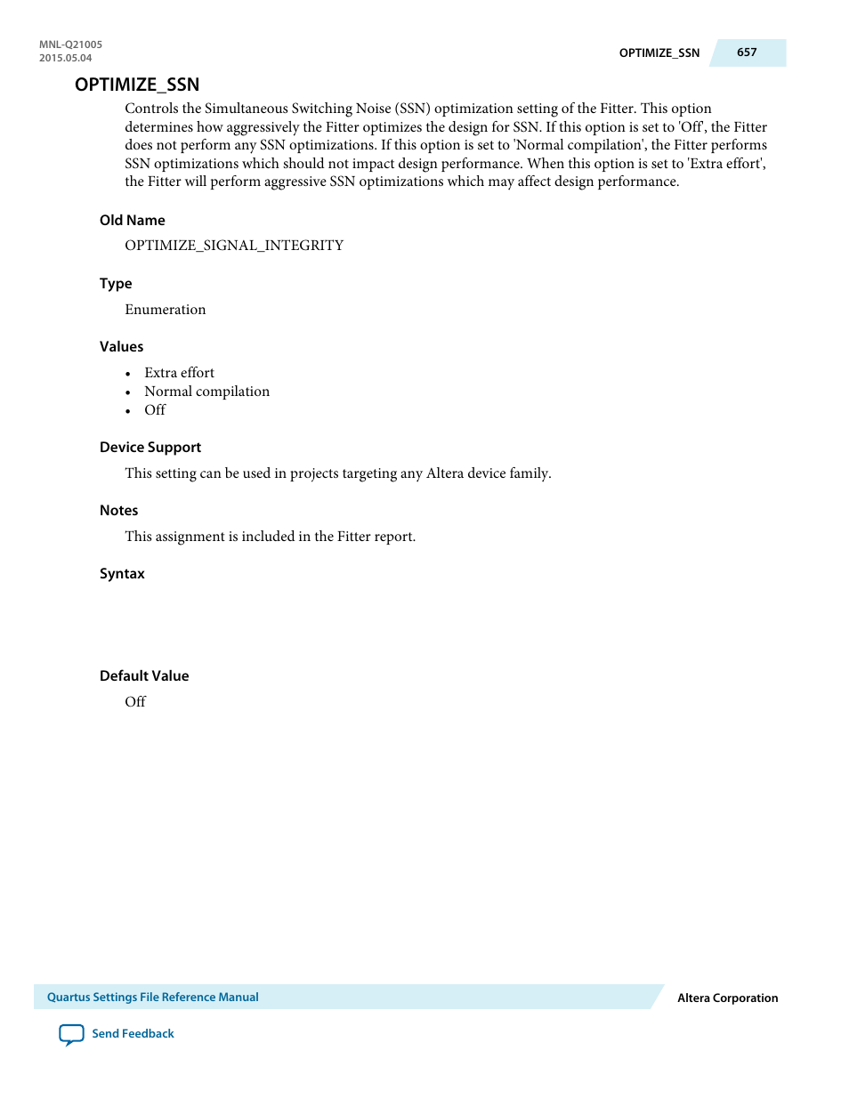 Optimize_ssn | Altera Quartus II Settings File User Manual | Page 657 / 1344