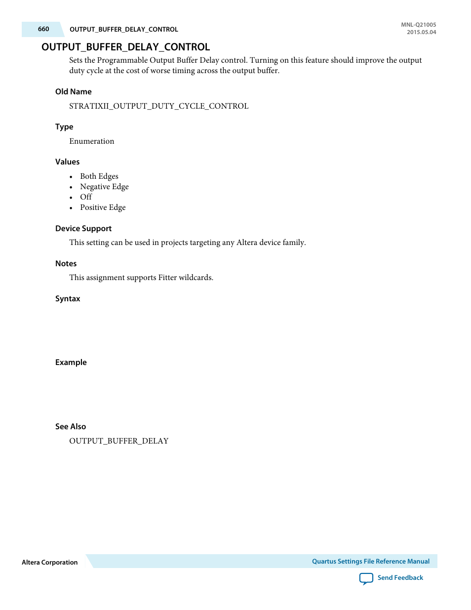Output_buffer_delay_control | Altera Quartus II Settings File User Manual | Page 660 / 1344