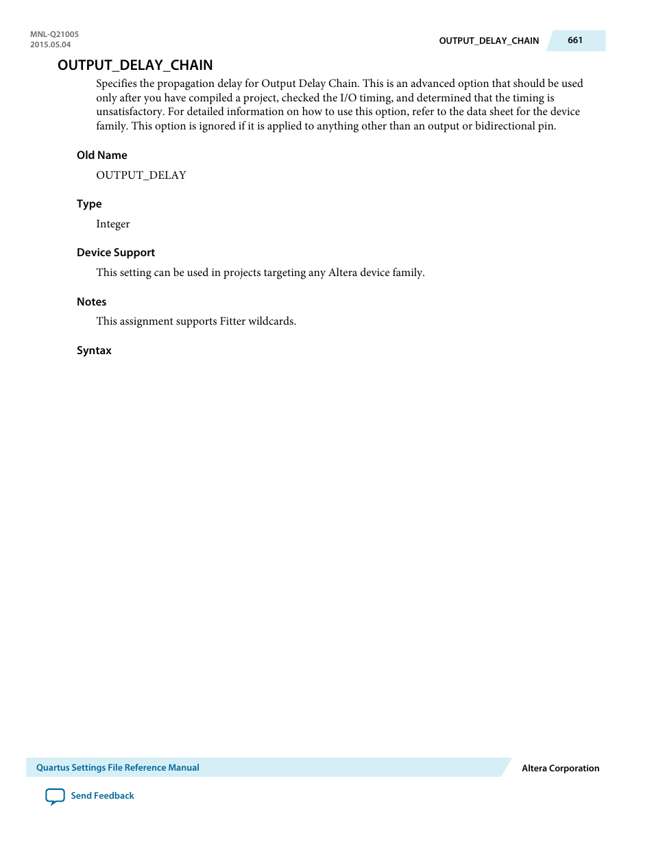 Output_delay_chain | Altera Quartus II Settings File User Manual | Page 661 / 1344