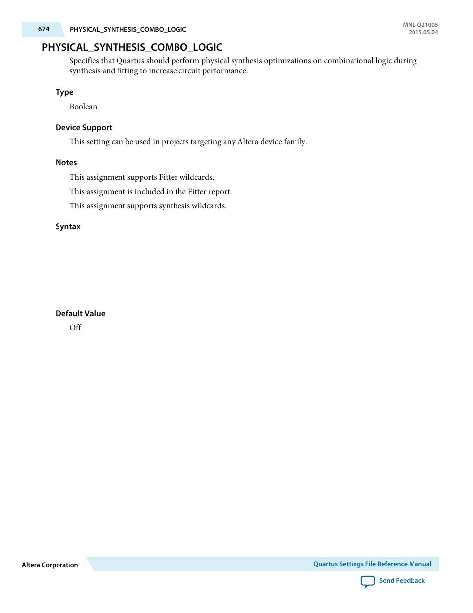 Physical_synthesis_combo_logic | Altera Quartus II Settings File User Manual | Page 674 / 1344
