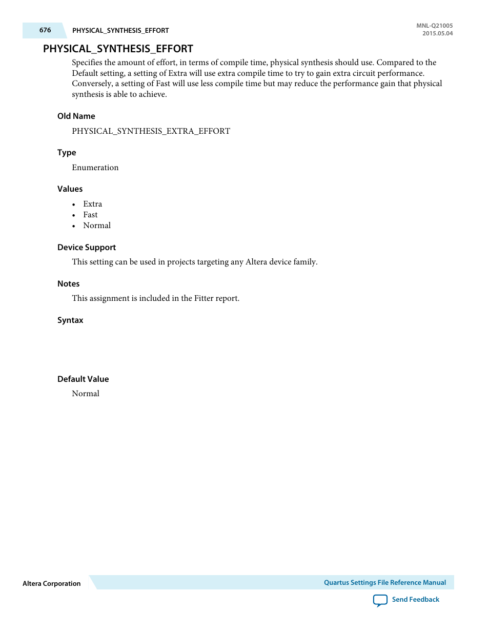 Physical_synthesis_effort | Altera Quartus II Settings File User Manual | Page 676 / 1344