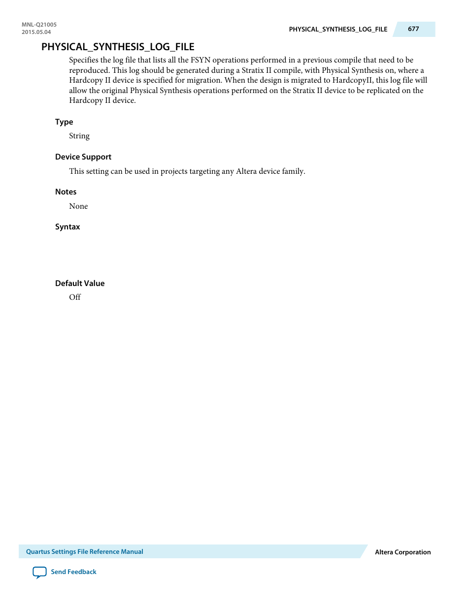 Physical_synthesis_log_file | Altera Quartus II Settings File User Manual | Page 677 / 1344