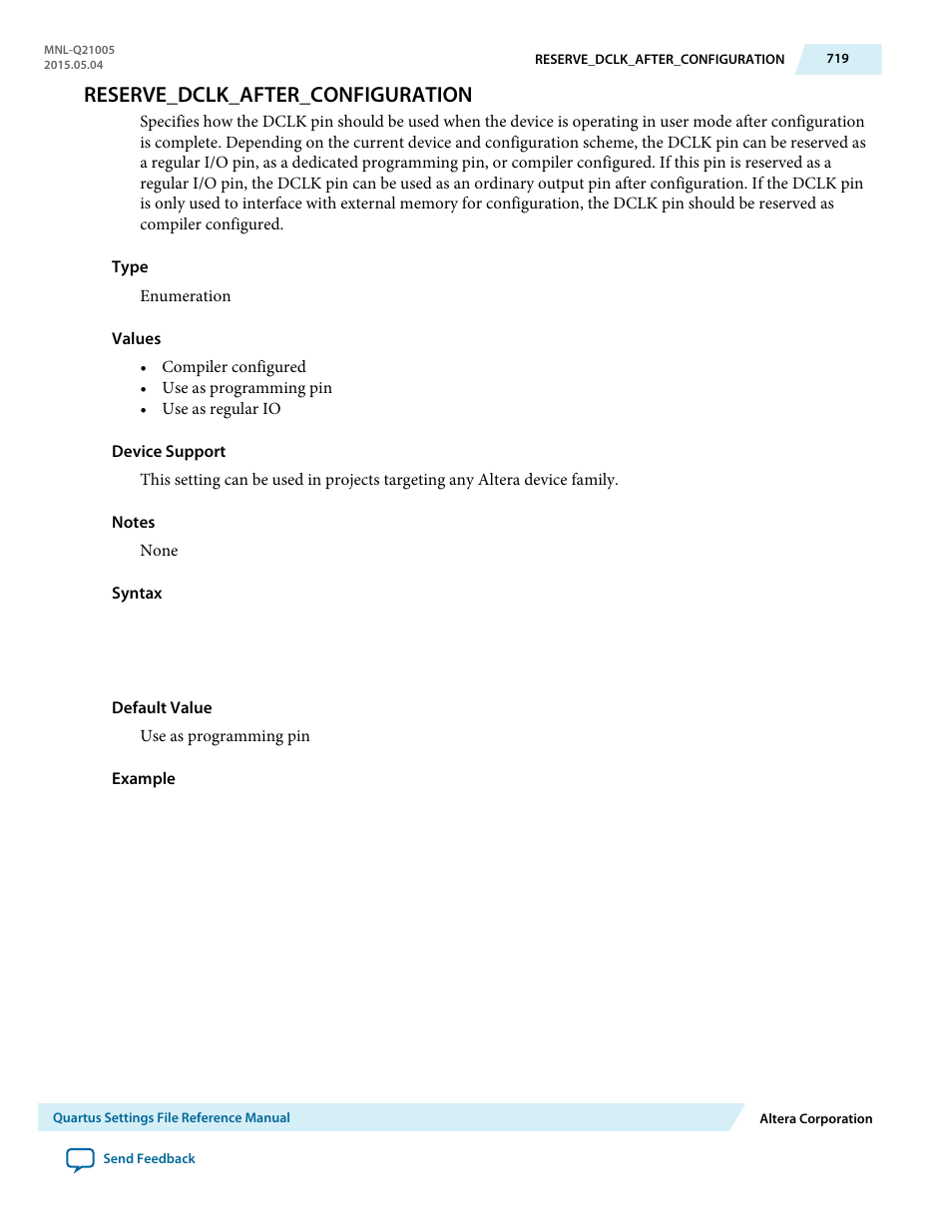 Reserve_dclk_after_configuration | Altera Quartus II Settings File User Manual | Page 719 / 1344