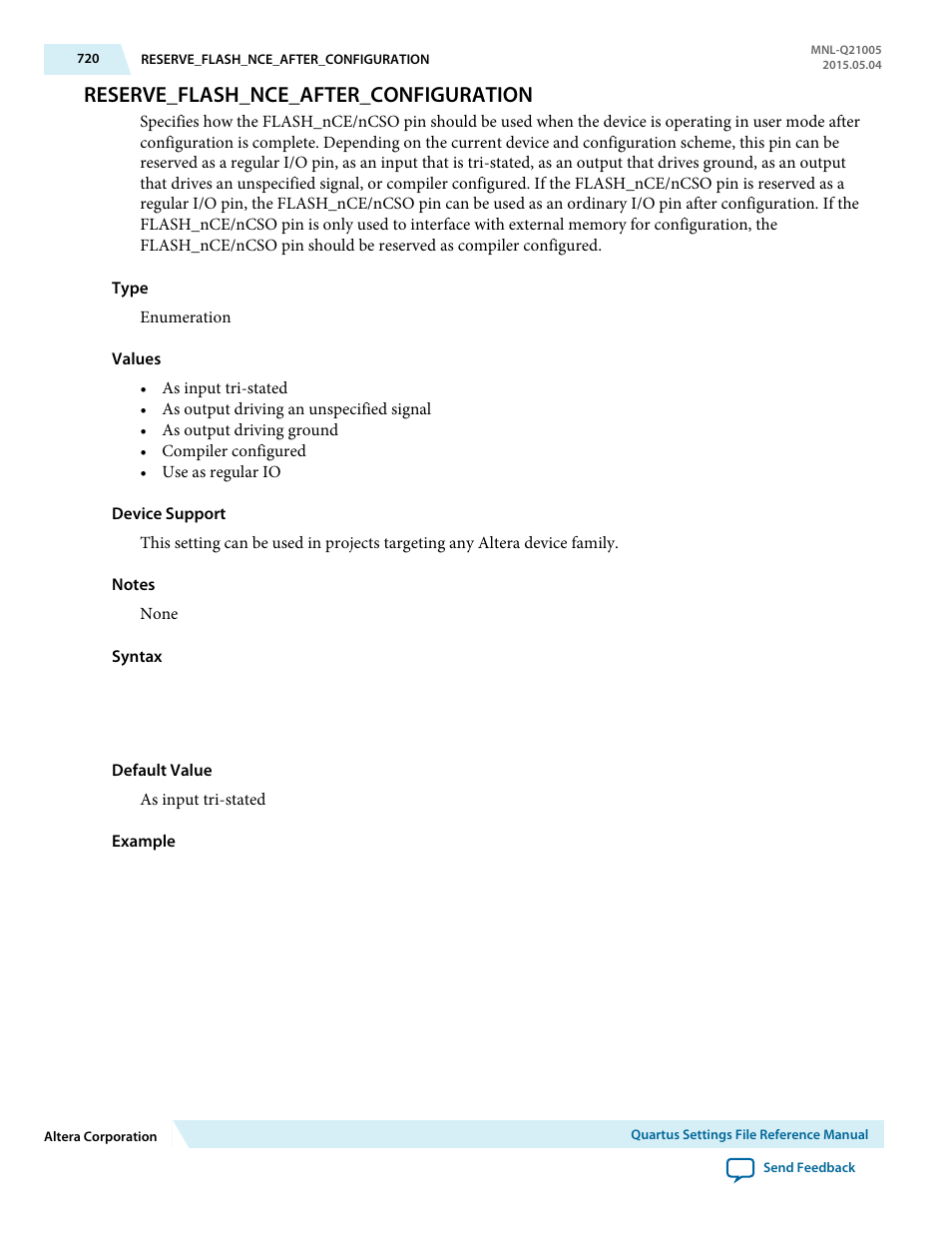 Reserve_flash_nce_after_configuration | Altera Quartus II Settings File User Manual | Page 720 / 1344