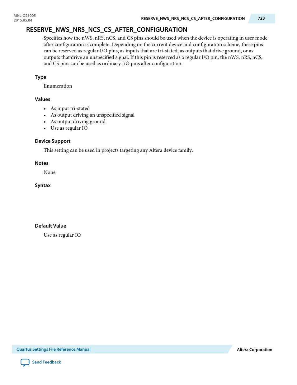 Reserve_nws_nrs_ncs_cs_after_configuration | Altera Quartus II Settings File User Manual | Page 723 / 1344