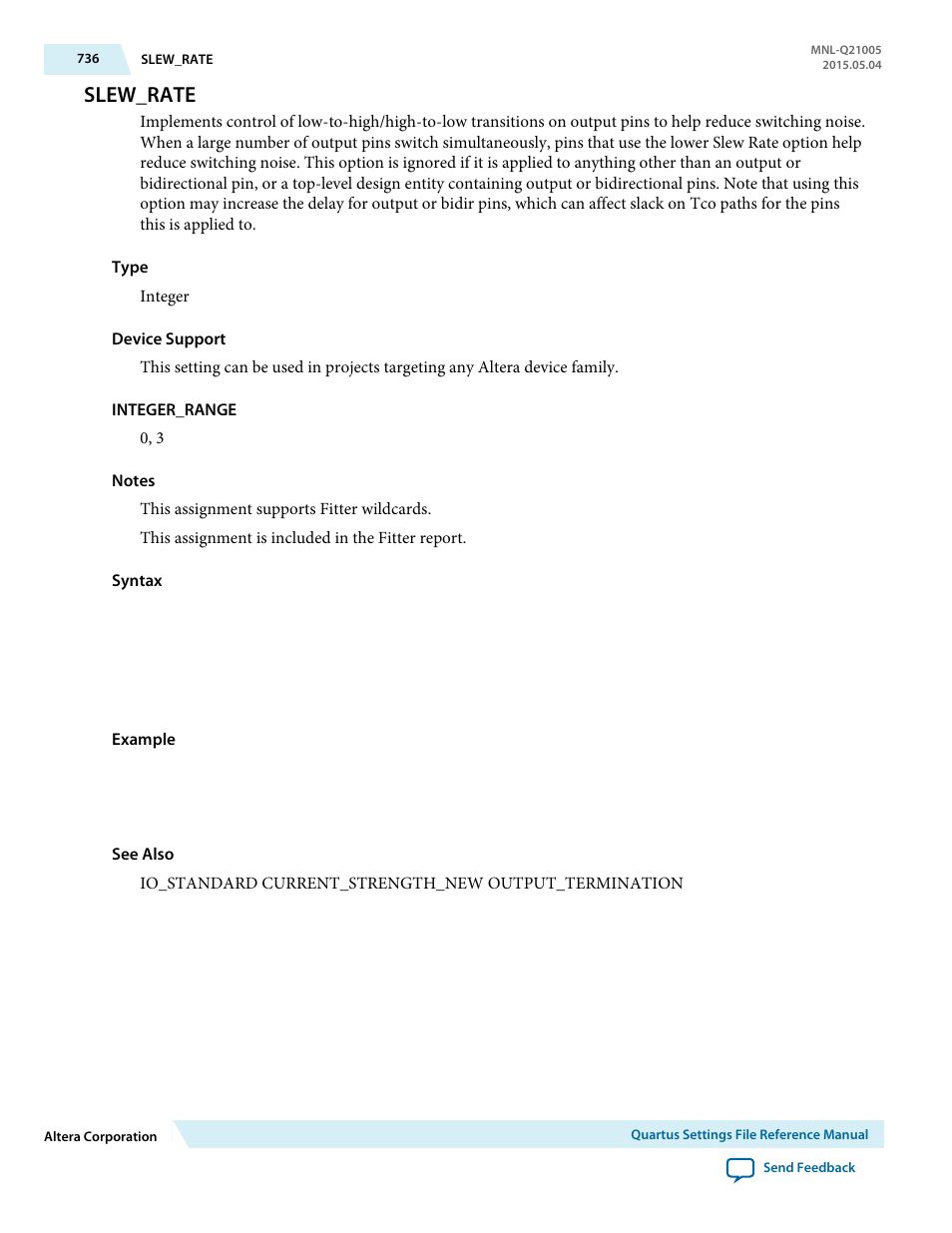 Slew_rate | Altera Quartus II Settings File User Manual | Page 736 / 1344
