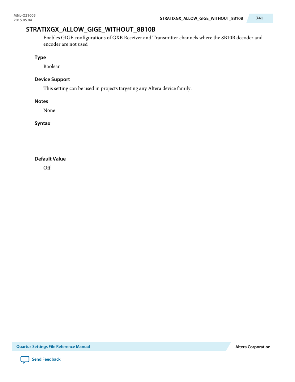 Stratixgx_allow_gige_without_8b10b | Altera Quartus II Settings File User Manual | Page 741 / 1344