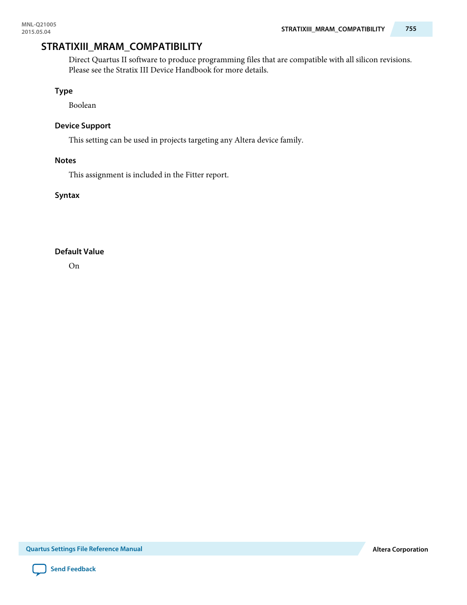 Stratixiii_mram_compatibility | Altera Quartus II Settings File User Manual | Page 755 / 1344